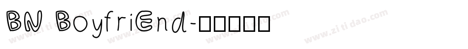 BN BoyfriEnd字体转换